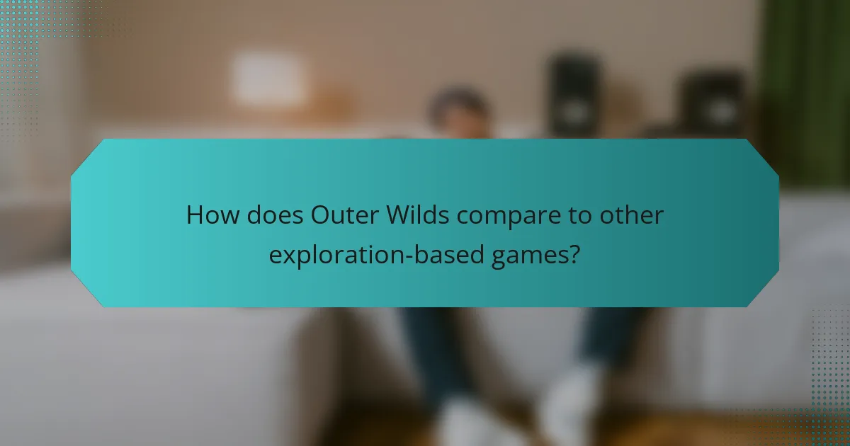 How does Outer Wilds compare to other exploration-based games?